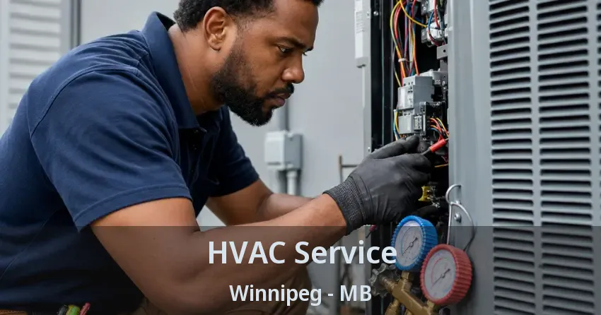 HVAC Service Winnipeg - MB