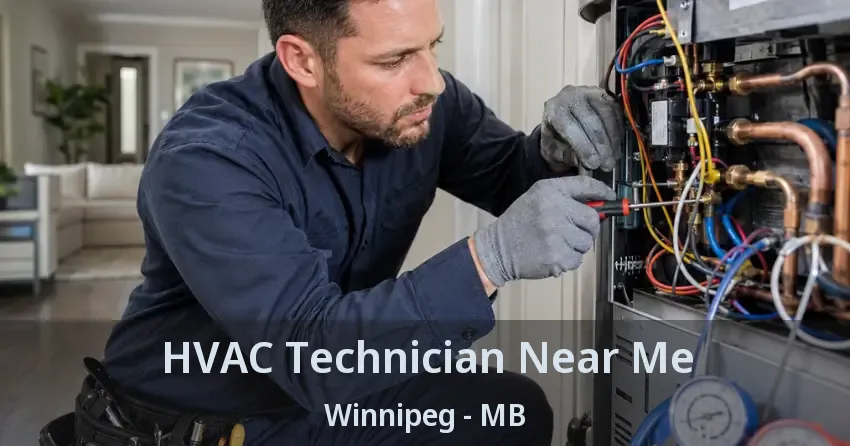 HVAC Technician Near Me Winnipeg - MB